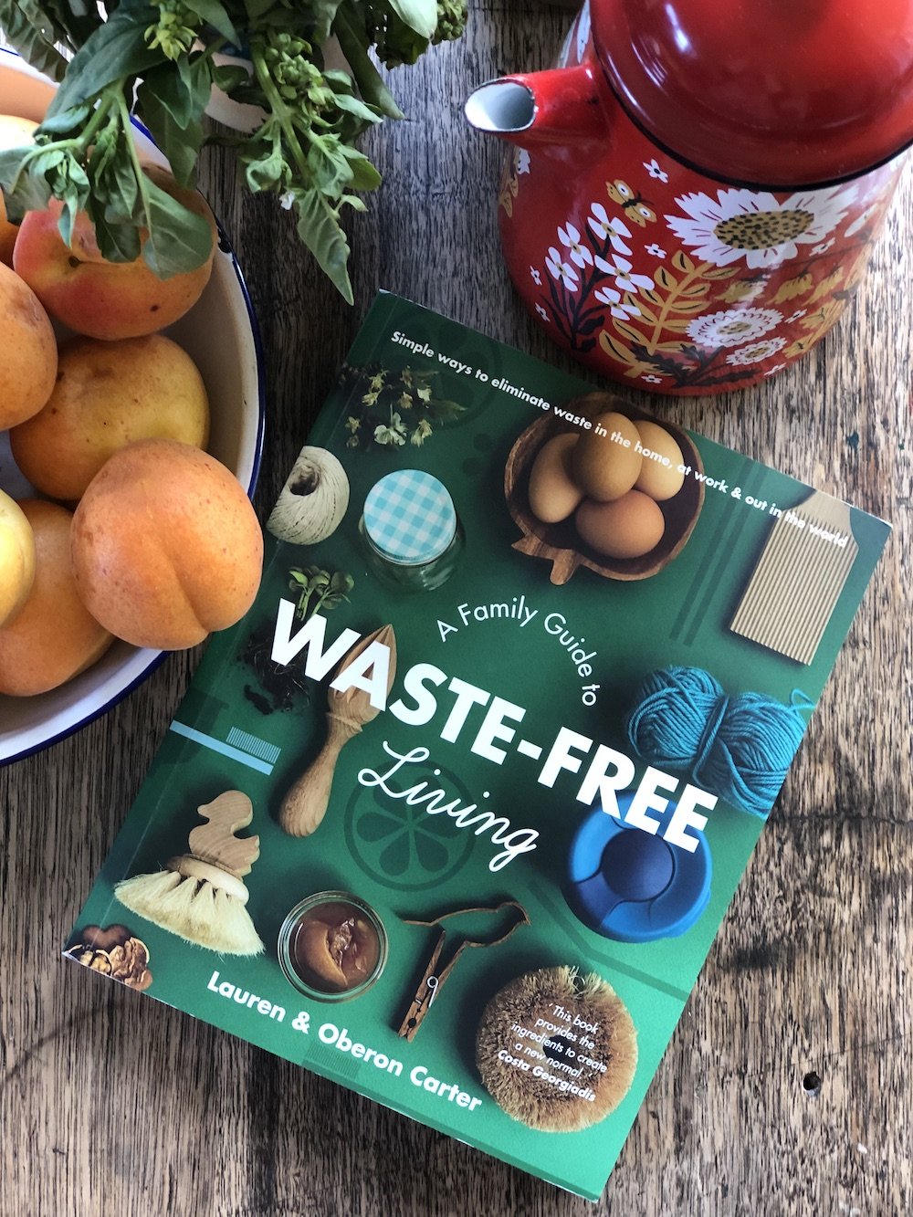 A Family Guide to Waste Free Living by Lauren & Oberon Carter - Stock Your Pantry